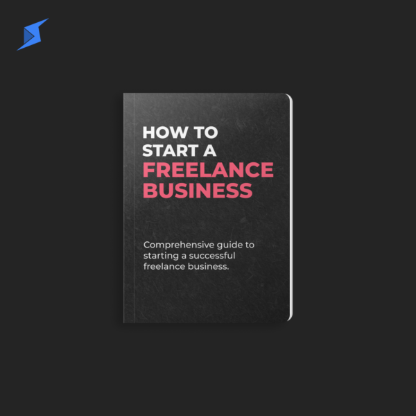 How to Start A Freelance Business