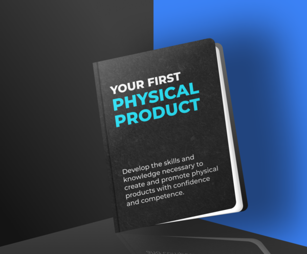 Your First Physical Product - Image 2